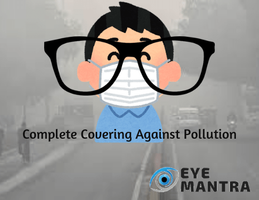 Tips for Eye Care in Pollution