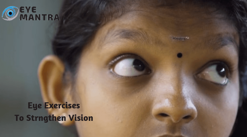 Best Eye Exercises to Improve Vision & Eyesight